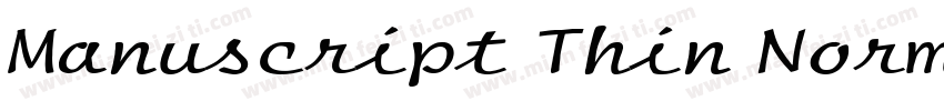 Manuscript Thin Normal字体转换